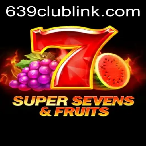 7SuperSevensFruits: The Ultimate Casino Game Experience
