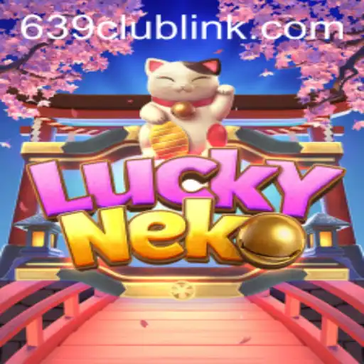 Discover the Thrills of LuckyNeko: Explore the Game and Connect with 639club Link