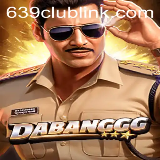 Explore the Thrills of DABANGGG: An In-Depth Guide