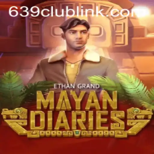 Discovering the Thrilling World of MayanDiaries and the Key to 639club Link