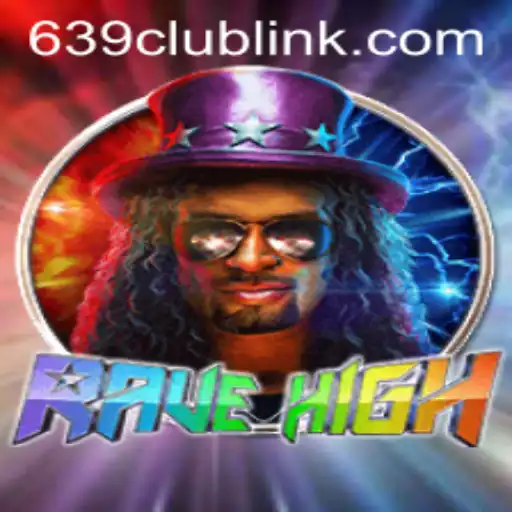 Explore the Thrills of RaveHigh: Latest Updates and Gameplay