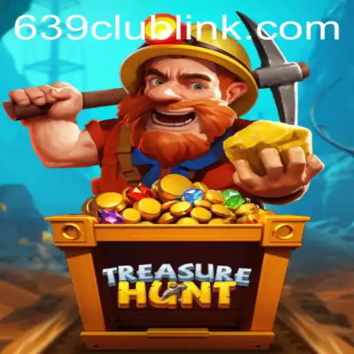 Discover the Excitement of TreasureHunt and the Rising Popularity of 639club Link